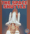 The Space Shuttle (Pull Ahead Books)