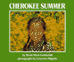 Cherokee Summer =