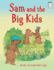 Sam and the Big Kids (I Like to Read)