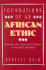 Foundations of an African Ethic: Beyond the Universal Claims of Western Morality