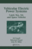 Vehicular Electric Power Systems: Land, Sea, Air, and Space Vehicles (Power Engineering (Willis))