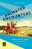 Animated Encounters: Transnational Movements of Chinese Animation, 1940s? 1970s (Asia Pop! )
