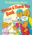 The Berenstain Bears' Please & Thank You Book