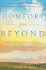 Comfort From Beyond: Real-Life Experiences of Hope in the Face of Loss