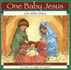 One Baby Jesus/Un Nino Dios (English and Spanish Edition)
