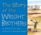 The Story of the Wright Brothrs