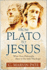 From Plato to Jesus: What Does Philosophy Have to Do With Theology?