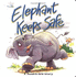 Elephant Keeps Safe: a Noah's Ark Story (Bible Animal Board Books)