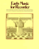 Early Music for Recorder