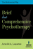 Brief But Comprehensive Psychotherapy: the Multimodal Way