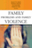 Family Problems and Family Violence: Reliable Assessment and the Icd-11