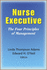 Nurse Executive: the Four Principles of Management