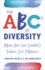 The Abcs of Diversity