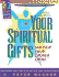 Your Spiritual Gifts Can Help Your Church Grow: Group Study Guide