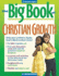 Big Book of Christian Growth: Lead Discussions With Preteens and Apply God's Word to Their Lives!