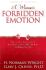 A Woman's Forbidden Emotion