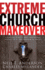 Extreme Church Makeover