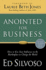 Anointed for Business