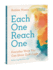 Each One Reach One: Everyday Ways You Can Shine God's Light (Reflecting Matthew 5:16)