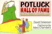 The Potluck Hall of Fame & Other Bizarre Christian Lists