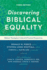 Discovering Biblical Equality: Biblical, Theological, Cultural and Practical Perspectives
