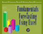 Fundamentals of Forecasting Using Excel [With Cdrom]