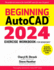 Beginning Autocad 2024 Exercise Workbook