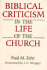 Biblical Criticism in the Life of the Church