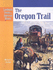 The Oregon Trail (Landmark Events in American History)