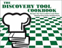 The Discovery Tool Cookbook: Recipes for Successful Lesson Plans