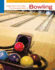 Right Down Your Alley: the Complete Book of Bowling (Cengage Learning Activity)