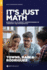 It's Just Math: Research on Students' Understanding of Chemistry and Mathematics (Acs Symposium Series)