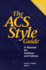 The Acs Style Guide: a Manual for Authors and Editors