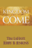 Kingdom Come: the Final Victory (Paperback Or Softback)