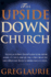 The Upside Down Church