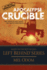 Apocalypse Crucible (the Left Behind Apocalypse Series #2)