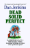 Dead Solid Perfect