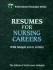 Resumes for Nursing Careers