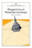 Perspectives on Postal Service Issues: A Conference Sponsored by the American Enterprise Institute (AEI symposium, 79J)