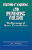 Understanding and Preventing Violence: The Psychology of Human Destructiveness