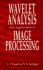 Wavelet Analysis With Applications to Image Processing