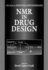 Nmr in Drug Design (Advances in Analytical Biotechnology)