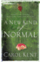 A New Kind of Normal: Hope-Filled Choices When Life Turns Upside Down