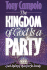 The Kingdom of God is a Party