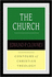 The Church (Contours of Christian Theology)