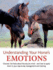 Understanding Your Horses Emotions