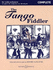 The Tango Fiddler-Complete: Violin and Piano (Complete Piano and Violin Accompaniments)