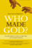 Who Made God? Third Edition (2015)