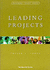 Leading Projects (Manager's Pocket Guides)