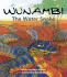 Wunambi the Water Snake: the Water Snake